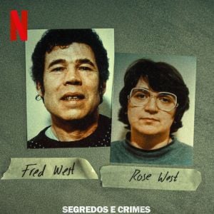 Foto Segredos e Crimes de Fred e Rose West