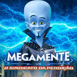 Foto Megamente vs. O Sindicato da Perdição
