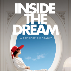 Foto Inside The Dream: La Première Air France