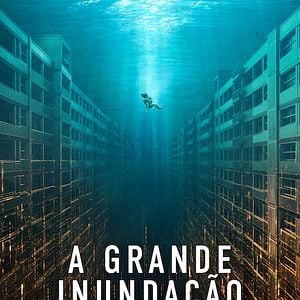 Foto A Grande Inundação