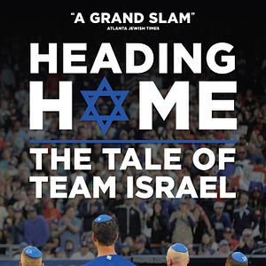 Foto Heading Home: The Tale of Team Israel