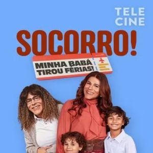 Foto Socorro! Minha Babá Tirou Férias