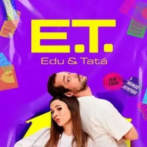 Foto E.T. - Edu e Tatá