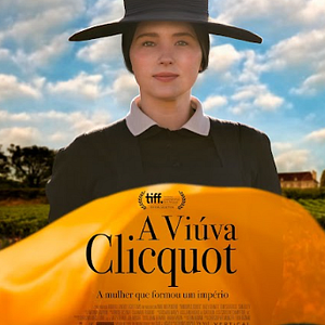 Foto A Viúva Clicquot - A Mulher que Formou um Império