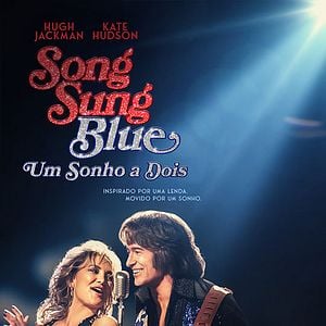 Foto Song Sung Blue: Um Sonho a Dois