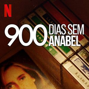 Foto 900 Dias Sem Anabel