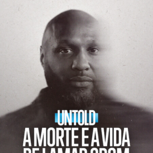 Foto Untold: A Morte e a Vida de Lamar Odom