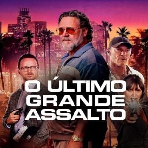 Foto O Último Grande Assalto