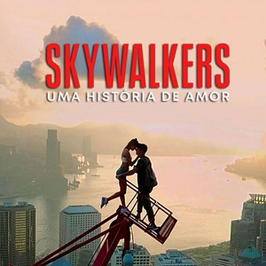 Foto Skywalkers: Uma História de Amor