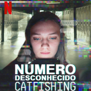 Foto Número Desconhecido: Catfishing na Escola