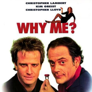 Foto Why Me?