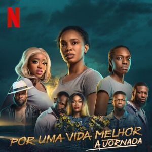 Foto Por Uma Vida Melhor: A Jornada