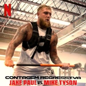 Foto Contagem Regressiva: Jake Paul vs. Mike Tyson