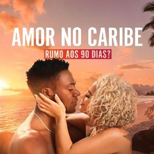 Foto Amor No Caribe: Rumo Aos 90 Dias?