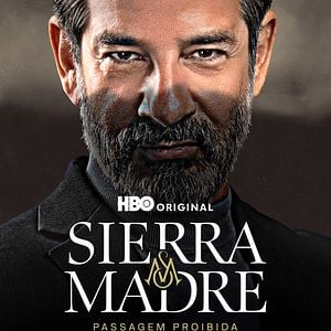 Foto Sierra Madre: Passagem Proibida