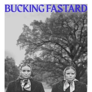 Foto Bucking Fastard