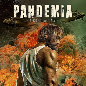 Foto Pandemia: A Guerra Final