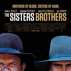 The Sisters Brothers - Filme 2018 - AdoroCinema