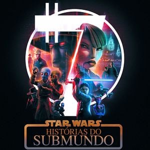 Foto Star Wars: Histórias do Submundo