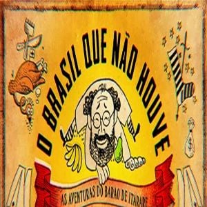 Foto O Brasil que não houve - As aventuras do Barão de Itararé no Reino de Getúlio Vargas