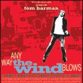 Foto Any Way the Wind Blows