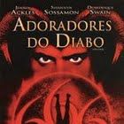 Foto Adoradores do Diabo