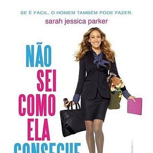 Foto Não Sei Como Ela Consegue