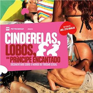 Foto Cinderelas, Lobos & um Príncipe Encantado