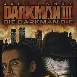 Foto Darkman 3 - Enfrentando a Morte