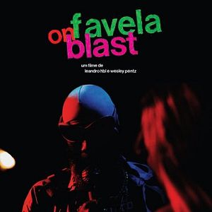 Foto Favela on Blast