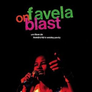Foto Favela on Blast