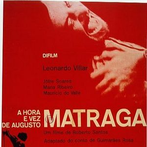 Foto A Hora e Vez de Augusto Matraga
