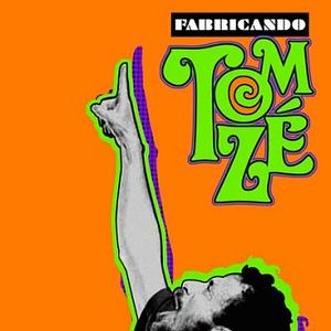 Foto Fabricando Tom Zé