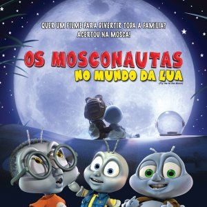 Foto Os Mosconautas no Mundo da Lua