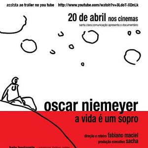Foto Oscar Niemeyer - A Vida é um Sopro
