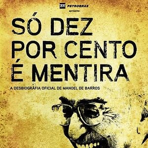 Foto Só Dez por Cento é Mentira