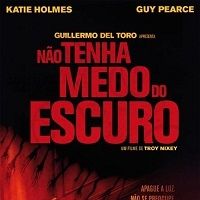 Foto Não Tenha Medo do Escuro