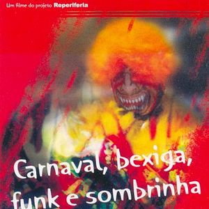 Foto Carnaval, Bexiga, Funk e Sombrinha