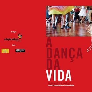 Foto A Dança da Vida