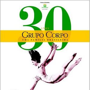 Foto Grupo Corpo 30 Anos - Uma Família Brasileira