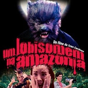 Foto Um Lobisomem na Amazônia
