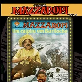 Foto Mazzaropi - Um Caipira em Bariloche