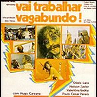 Foto Vai Trabalhar, Vagabundo