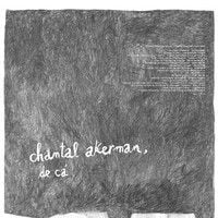 Foto Chantal Akerman, de cá