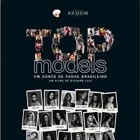 Foto Top Models, um Conto de Fadas Brasileiro
