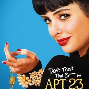 Foto Don't Trust The B---- in Apartment 23