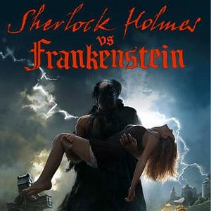 Foto Sherlock Holmes vs. Frankenstein
