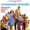 Foto Os Vagabundos Trapalhões