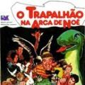 Foto O Trapalhão na Arca de Noé
