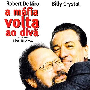 Foto A Máfia Volta ao Divã